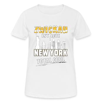 ZWICKAU IST WIE NEW YORK - Frauen T-Shirt atmungsaktiv - Weiß - Vorne - AI Model Female 172 dark (172cm)