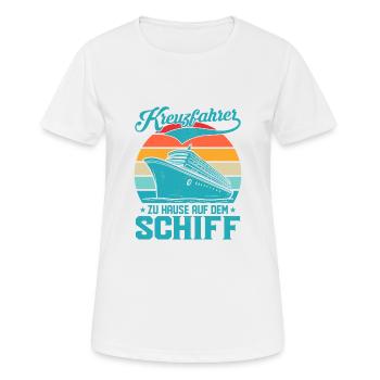 Kreuzfahrer zu Hause auf dem Schiff Kreuzfahrt Ur - Frauen T-Shirt atmungsaktiv - Weiß - Vorne - AI Model Female 172 dark (172cm)