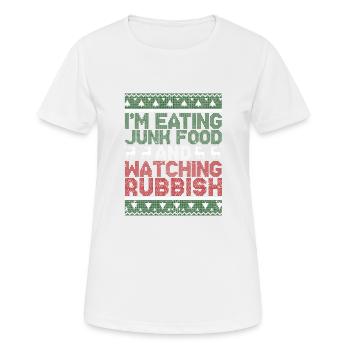 Ich esse Junk Food und schaue einen miesen - Frauen T-Shirt atmungsaktiv - Weiß - Vorne - AI Model Female 172 dark (172cm)