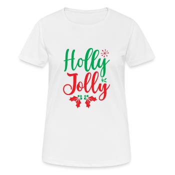 Holly jolly - humour noël - T-shirt respirant Femme - blanc - Devant - AI Model Female 172 dark (172cm)