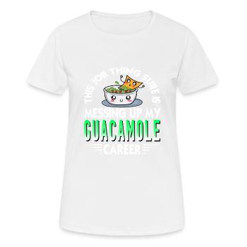 This Job Thing Sure Is Messing My Guacamole Career - Frauen T-Shirt atmungsaktiv - Weiß - Vorne - AI Model Female 172 dark (172cm)