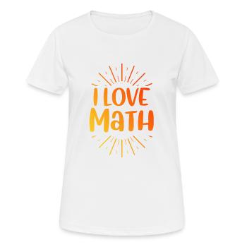 I love math - Women's Breathable T-Shirt - white - Front - AI Model Female 172 dark (172cm)