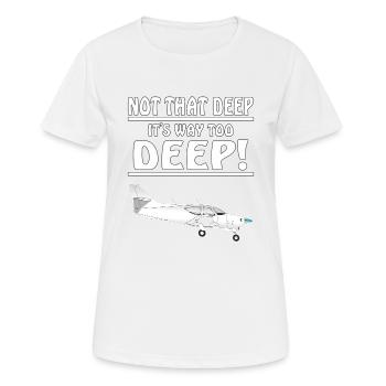 MOTORFLIEGER NOT THAT DEEP - Women's Breathable T-Shirt - white - Front - AI Model Female 172 dark (172cm)