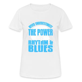 Never Underestimate The Power Of Rhythm & Blues - Women's Breathable T-Shirt - white - Front - AI Model Female 172 dark (172cm)