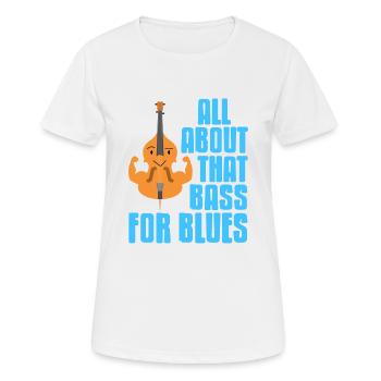 All About That Bass For Blues Cool Cute Retro - Women's Breathable T-Shirt - white - Front - AI Model Female 172 dark (172cm)