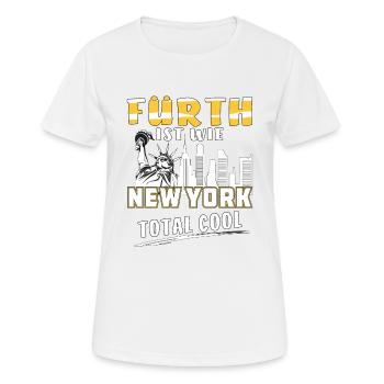 FÜRTH IST WIE NEW YORK - Frauen T-Shirt atmungsaktiv - Weiß - Vorne - AI Model Female 172 dark (172cm)