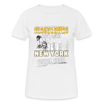 MAGDEBURG IST WIE NEW YORK - Frauen T-Shirt atmungsaktiv - Weiß - Vorne - AI Model Female 172 dark (172cm)