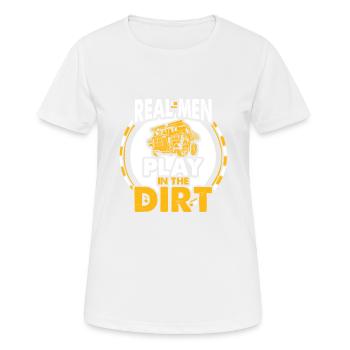 Echte Männer spielen im Dreck Bagger Baustelle - Frauen T-Shirt atmungsaktiv - Weiß - Vorne - AI Model Female 172 dark (172cm)