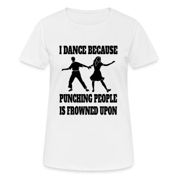 Dancing Sport Hobby Dancer Gift Dance Sport - Women's Breathable T-Shirt - white - Front - AI Model Female 172 dark (172cm)