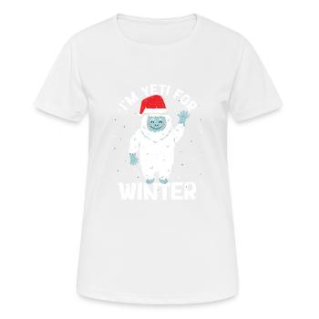 Je suis Yeti pour la neige blanche de Noël d’hiver - T-shirt respirant Femme - blanc - Devant - AI Model Female 172 dark (172cm)