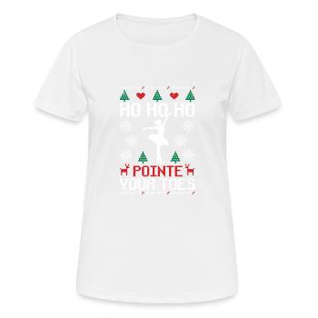 Ho Ho Ho Pointe Ihre Zehen Weihnachten Ballett - Frauen T-Shirt atmungsaktiv - Weiß - Vorne - AI Model Female 172 dark (172cm)