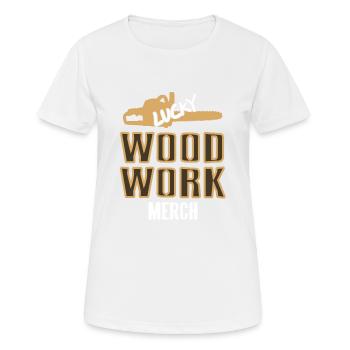Lucky Wood Work Merch Cool Retro Wood Worker - Frauen T-Shirt atmungsaktiv - Weiß - Vorne - AI Model Female 172 dark (172cm)