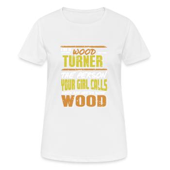 I'm A Wood Turner Funny Retro Wood Worker Designs - Frauen T-Shirt atmungsaktiv - Weiß - Vorne - AI Model Female 172 dark (172cm)