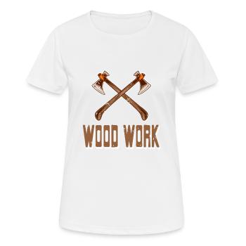 Cool Awesome Wood Work Retro Wood Worker Designs - Frauen T-Shirt atmungsaktiv - Weiß - Vorne - AI Model Female 172 dark (172cm)