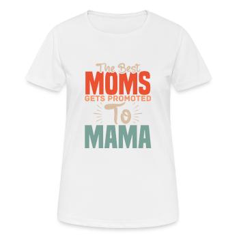 Beste Mütter, Die Zur Mama Mama Mama Müttern - Frauen T-Shirt atmungsaktiv - Weiß - Vorne - AI Model Female 172 dark (172cm)