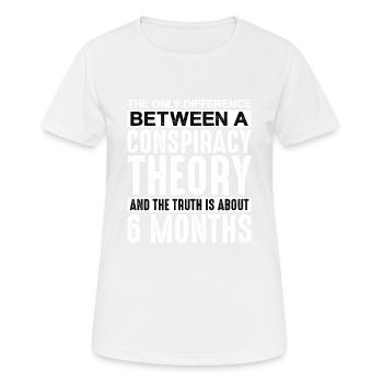 The Only Difference Between A Conspiracy Theory 2 - Frauen T-Shirt atmungsaktiv - Weiß - Vorne - AI Model Female 172 dark (172cm)