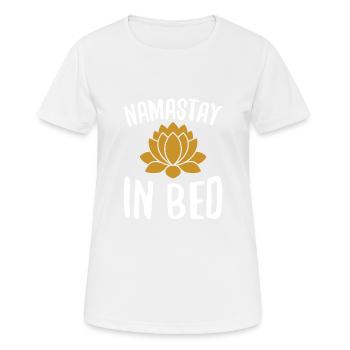 Namastay in bed for recovery narcotics fan - Women's Breathable T-Shirt - white - Front - AI Model Female 172 dark (172cm)