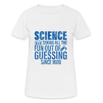 Science, enlever tout le plaisir de deviner 3 - T-shirt respirant Femme - blanc - Devant - AI Model Female 172 dark (172cm)
