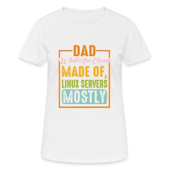 What Are Clouds Made Of, Linux Servers Mostly 9 - Women's Breathable T-Shirt - white - Front - AI Model Female 172 dark (172cm)