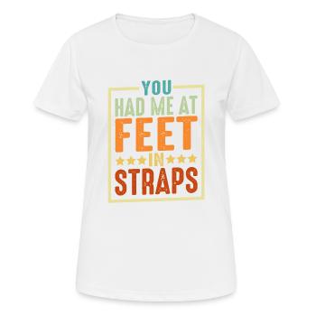 Tu m’avais aux pieds dans les sangles 6 - T-shirt respirant Femme - blanc - Devant - AI Model Female 172 dark (172cm)