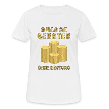 GELD MÜNZEN ANLAGE BERATER - Frauen T-Shirt atmungsaktiv - Weiß - Vorne - AI Model Female 172 dark (172cm)