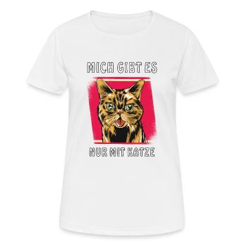 MICH GIBT ES NUR MIT KATZE - Frauen T-Shirt atmungsaktiv - Weiß - Vorne - AI Model Female 172 dark (172cm)