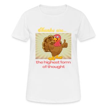 Citations célèbres sur Thanksgiving - T-shirt respirant Femme - blanc - Devant - AI Model Female 172 dark (172cm)