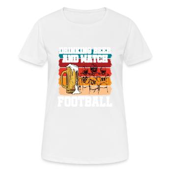 Drinking Beer And Watch Football - Frauen T-Shirt atmungsaktiv - Weiß - Vorne - AI Model Female 172 dark (172cm)