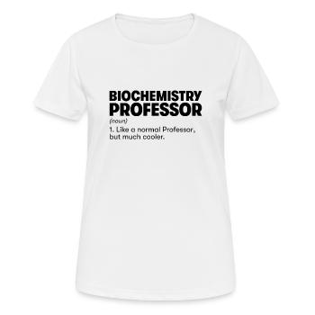 Professeur de biochimie - T-shirt respirant Femme - blanc - Devant - AI Model Female 172 dark (172cm)