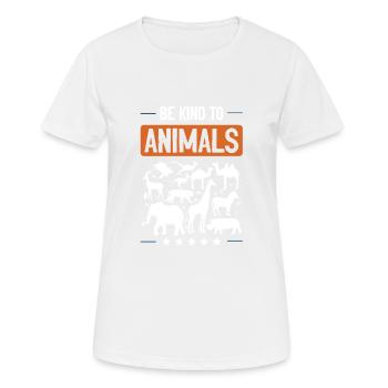 Be nice to animals Animal welfare - Women's Breathable T-Shirt - white - Front - AI Model Female 172 dark (172cm)