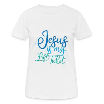 Jesus Is My Lift Ticket 2 - Frauen T-Shirt atmungsaktiv - Weiß - Vorne - AI Model Female 172 dark (172cm)