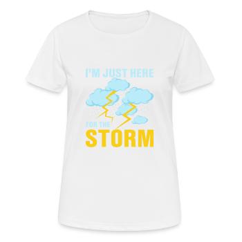 I'm Just Here For The Storm Meteorology Meteorolo - Women's Breathable T-Shirt - white - Front - AI Model Female 172 dark (172cm)