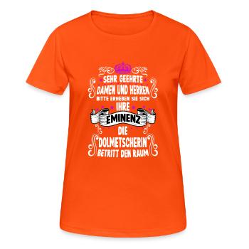Dolmetscherin T witzig Spruch Motiv Dolmetscherin - Frauen T-Shirt atmungsaktiv - Neonorange - Vorne - AI Model Female 172 dark (172cm)