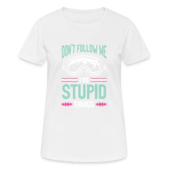 snowboarder lustiger spruch - Frauen T-Shirt atmungsaktiv - Weiß - Vorne - AI Model Female 172 dark (172cm)