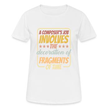 A Composer's Job Is The Decoration Of Fragments 2 - Women's Breathable T-Shirt - white - Front - AI Model Female 172 dark (172cm)