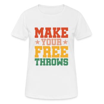 Make Your Free Throws - Frauen T-Shirt atmungsaktiv - Weiß - Vorne - AI Model Female 172 dark (172cm)