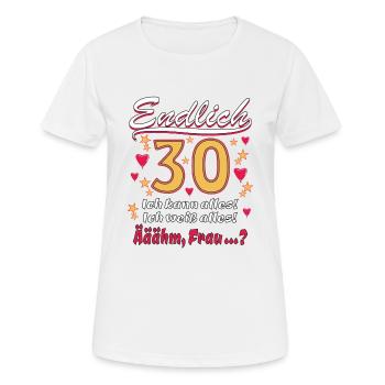 ENDLICH 30 - Frauen T-Shirt atmungsaktiv - Weiß - Vorne - AI Model Female 172 dark (172cm)