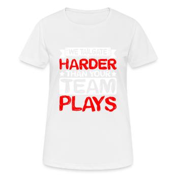 We Tailgate Harder Than Your Team Plays 2 - Women's Breathable T-Shirt - white - Front - AI Model Female 172 dark (172cm)