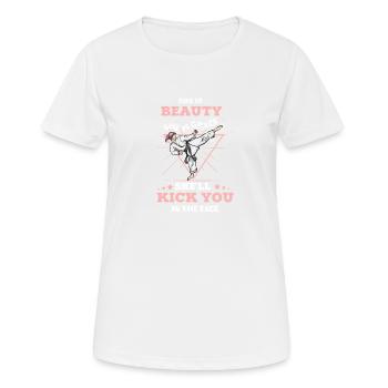 She Is Beauty She Is Grace She Will Kick You In - Frauen T-Shirt atmungsaktiv - Weiß - Vorne - AI Model Female 172 dark (172cm)