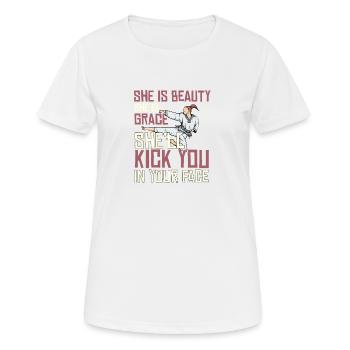 She Is Beauty She Is Grace She Will Kick You In - Frauen T-Shirt atmungsaktiv - Weiß - Vorne - AI Model Female 172 dark (172cm)