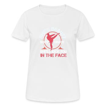 She Is Beauty She Is Grace She Will Kick You In - Frauen T-Shirt atmungsaktiv - Weiß - Vorne - AI Model Female 172 dark (172cm)