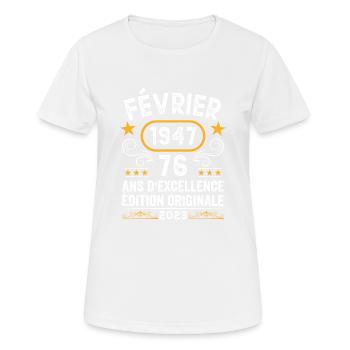 Anniversaire Vintage Idée Cadeau Février 1947 76 - T-shirt respirant Femme - blanc - Devant - AI Model Female 172 dark (172cm)