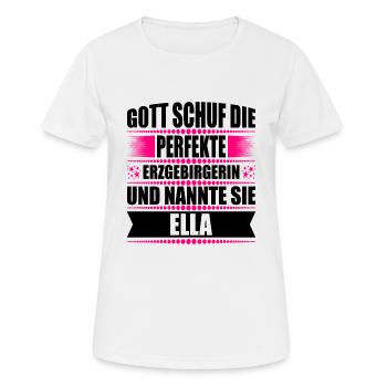 Erzgebirge Frau Namen Sachsen Ella - Frauen T-Shirt atmungsaktiv - Weiß - Vorne - AI Model Female 172 dark (172cm)
