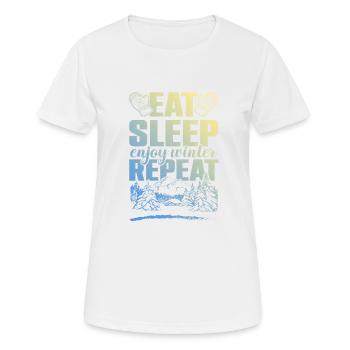 Manger Dormir profiter de Winter Repeat - T-shirt respirant Femme - blanc - Devant - AI Model Female 172 dark (172cm)