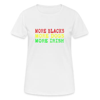 Plus de Noirs Plus d’Irlandais Plus de chiens - T-shirt respirant Femme - blanc - Devant - AI Model Female 172 dark (172cm)