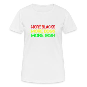 Plus de Noirs Plus d’Irlandais Plus de chiens - T-shirt respirant Femme - blanc - Devant - AI Model Female 172 dark (172cm)
