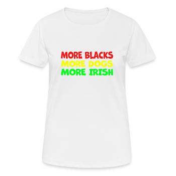 Plus de Noirs Plus d’Irlandais Plus de chiens - T-shirt respirant Femme - blanc - Devant - AI Model Female 172 dark (172cm)