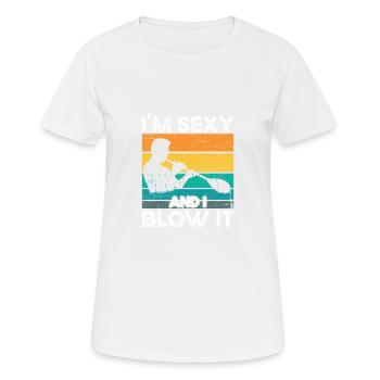 Je suis sexy et je souffle du verre soufflé - T-shirt respirant Femme - blanc - Devant - AI Model Female 172 dark (172cm)