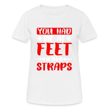 Tu m’avais aux pieds dans les sangles 10 - T-shirt respirant Femme - blanc - Devant - AI Model Female 172 dark (172cm)