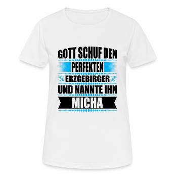 Erzgebirge Mann Namen Sachsen Micha - Frauen T-Shirt atmungsaktiv - Weiß - Vorne - AI Model Female 172 dark (172cm)